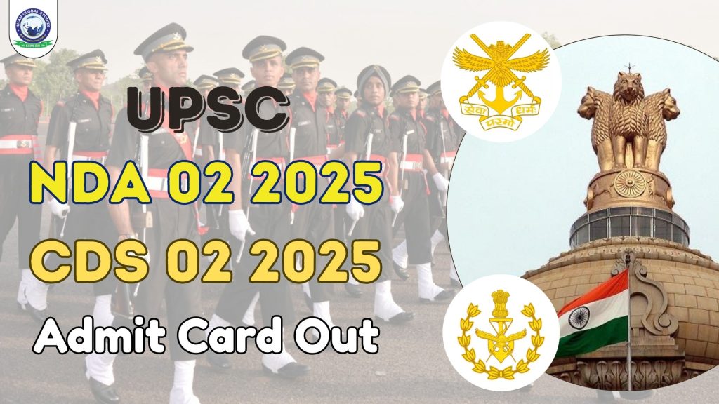 UPSC-NDA-02-2025-CDS-02-2025-Admit-Card-Out-1024x576